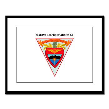 MAG24 - M01 - 02 - Marine Aircraft Group 24 with Text Large Framed Print - Click Image to Close