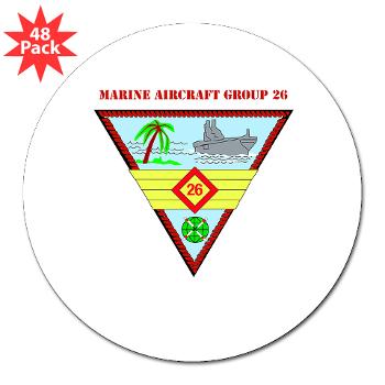 MAG26 - M01 - 01 - Marine Aircraft Group 26 (MAG-26) with Text 3" Lapel Sticker (48 pk) - Click Image to Close
