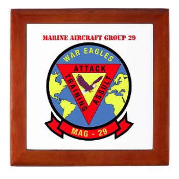 MAG29 - M01 - 03 - Marine Aircraft Group 29 (MAG-29) with Text Keepsake Box