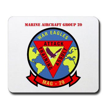 MAG29 - M01 - 03 - Marine Aircraft Group 29 (MAG-29) with Text Mousepad - Click Image to Close
