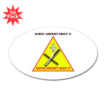 MAG31 - M01 - 01 - Marine Aircraft Group 31 (MAG-31) with Text Sticker (Oval 50 pk)