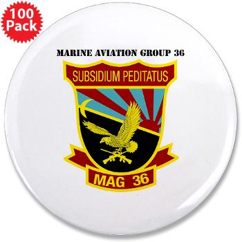 MAG36 - M01 - 01 - Marine Aircraft Group 36 with Text - 3.5" Button (100 pack)