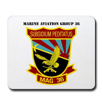 MAG36 - M01 - 03 - Marine Aircraft Group 36 with Text - Mousepad