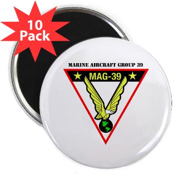 MAG39 - M01 - 01 - Marine Aircraft Group 39 with Text - 2.25" Magnet (10 pack) - Click Image to Close
