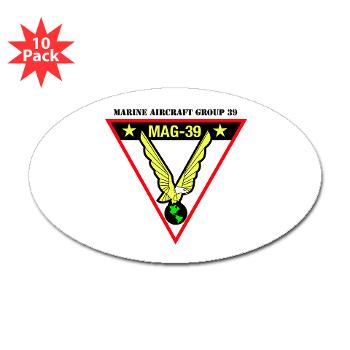 MAG39 - M01 - 01 - Marine Aircraft Group 39 with Text - Sticker (Oval 10 pk)