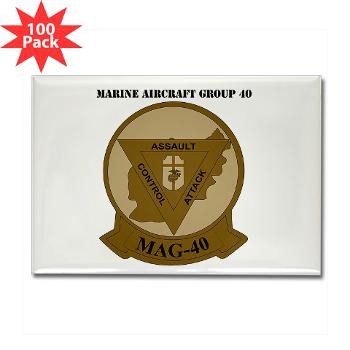MAG40 - M01 - 01 - Marine Aircraft Group 40 (MAG-40) with text Rectangle Magnet (100 pack)