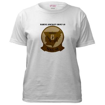 MAG40 - A01 - 04 - Marine Aircraft Group 40 (MAG-40) with text Women's T-Shirt