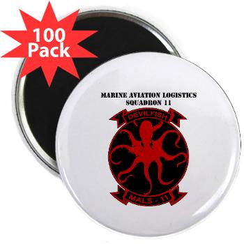 MALS11 - M01 - 01 - Marine Aviation Logistics Squadron 11 with Text - 2.25" Magnet (100 pack) - Click Image to Close