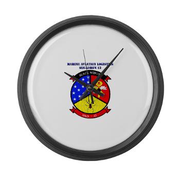 MALS13 - A01 - 01 - USMC - Marine Aviation Logistics Squadron 13 with Text - Large Wall Clock