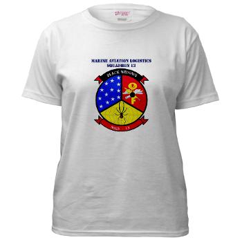 MALS13 - A01 - 01 - USMC - Marine Aviation Logistics Squadron 13 with Text - Women's T-Shirt