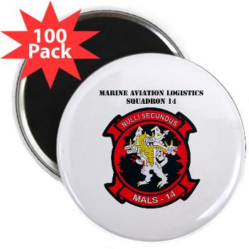 MALS14 - M01 - 01 - Marine Aviation Logistics Squadron 14 (MALS-14) with text - 2.25" Magnet (100 pack) - Click Image to Close