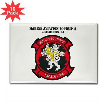 MALS14 - M01 - 01 - Marine Aviation Logistics Squadron 14 (MALS-14) with text - Rectangle Magnet (10 pack)