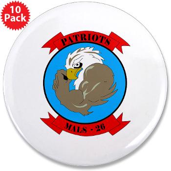 MALS26N - M01 - 01 - Marine Aviation Logistics Squadron 26-NEW 3.5" Button (10 pack) - Click Image to Close