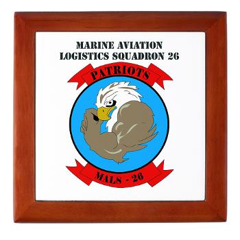 MALS26N - M01 - 03 - Marine Aviation Logistics Squadron 26-NEW with text Keepsake Box