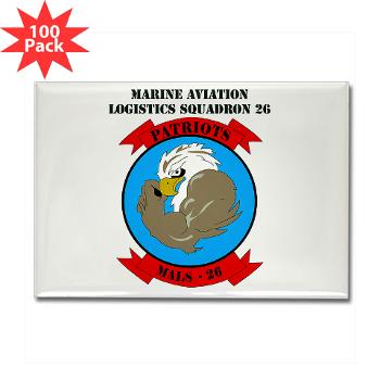 MALS26N - M01 - 01 - Marine Aviation Logistics Squadron 26-NEW with text Rectangle Magnet (100 pack) - Click Image to Close