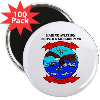 MALS26O - M01 - 01 - Marine Aviation Logistics Squadron 26-OLD (MALS-26) with text - 2.25" Magnet (100 pack)