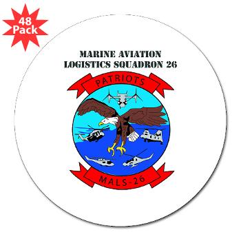 MALS26O - M01 - 01 - Marine Aviation Logistics Squadron 26-OLD (MALS-26) with text - 3" Lapel Sticker (48 pk) - Click Image to Close