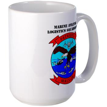 MALS26O - M01 - 03 - Marine Aviation Logistics Squadron 26-OLD (MALS-26) with text - Large Mug