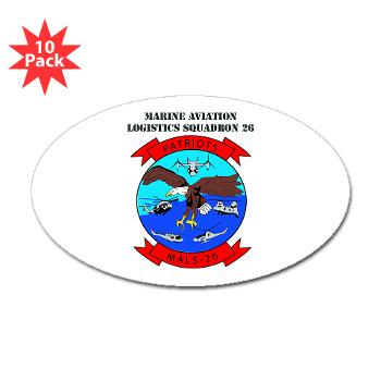 MALS26O - M01 - 01 - Marine Aviation Logistics Squadron 26-OLD (MALS-26) with text - Sticker (Oval 10 pk) - Click Image to Close