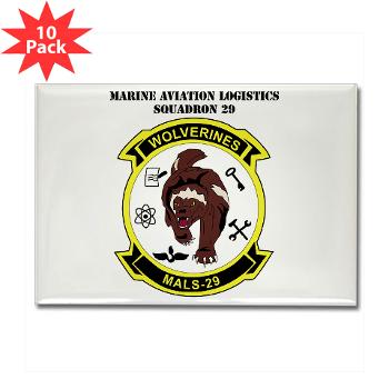 MALS29 - M01 - 01 - Marine Aviation Logistics Squadron 29 (MALS-29) with Text Rectangle Magnet (10 pack) - Click Image to Close