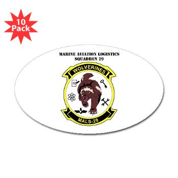 MALS29 - M01 - 01 - Marine Aviation Logistics Squadron 29 (MALS-29) with Text Sticker (Oval 10 pk) - Click Image to Close