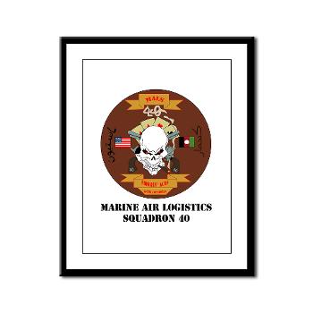 MALS40 - M01 - 02 - Marine Aviation Logistics Squadron 40 (MALS-40) with Text Framed Panel Print - Click Image to Close