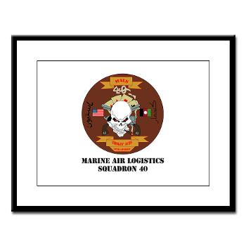 MALS40 - M01 - 02 - Marine Aviation Logistics Squadron 40 (MALS-40) with Text Large Framed Print