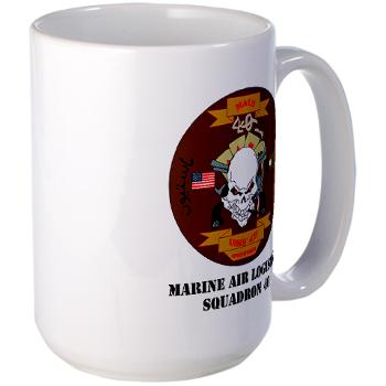 MALS40 - M01 - 03 - Marine Aviation Logistics Squadron 40 (MALS-40) with Text Large Mug - Click Image to Close