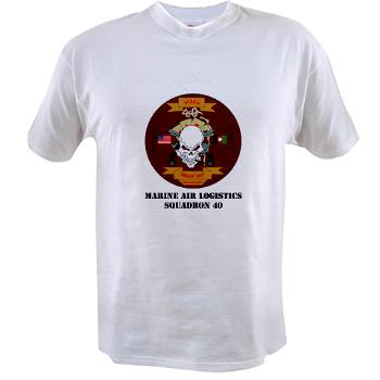 MALS40 - A01 - 04 - Marine Aviation Logistics Squadron 40 (MALS-40) with Text Value T-Shirt