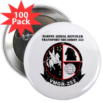MARTS252 - M01 - 01 - Marine Aerial Refueler Transport Squadron 252 with Text - 2.25" Button (100 pack)