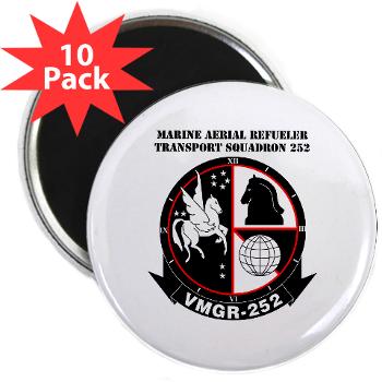 MARTS252 - M01 - 01 - Marine Aerial Refueler Transport Squadron 252 with Text - 2.25" Magnet (10 pack)