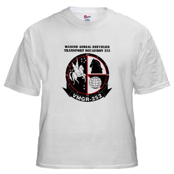 MARTS252 - A01 - 04 - Marine Aerial Refueler Transport Squadron 252 with Text - White T-Shirt