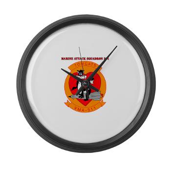 MAS311 - M01 - 03 - Marine Attack Squadron 311 with text Large Wall Clock