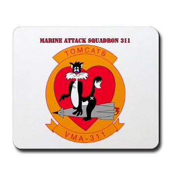 MAS311 - M01 - 03 - Marine Attack Squadron 311 with text Mousepad