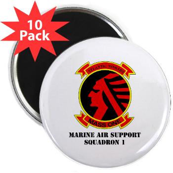 MASS1 - M01 - 01 - Marine Air Support Squadron 1 (MASS-1) with Text - 2.25" Magnet (10 pack) - Click Image to Close
