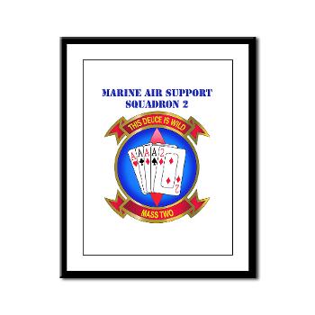 MASS2 - M01 - 02 - Marine Air Support Squadron 2 with Text Framed Panel Print