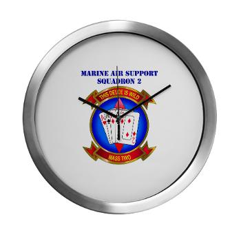 MASS2 - M01 - 03 - Marine Air Support Squadron 2 with Text Modern Wall Clock