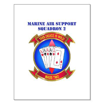 MASS2 - M01 - 02 - Marine Air Support Squadron 2 with Text Small Poster