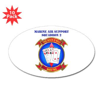 MASS2 - M01 - 01 - Marine Air Support Squadron 2 with Text Sticker (Oval 10 pk)