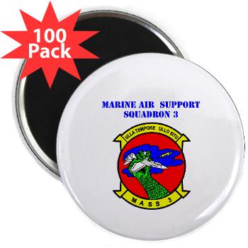 MASS3 - M01 - 01 - Marine Air Support Squadron 3 with Text - 2.25" Magnet (100 pack)