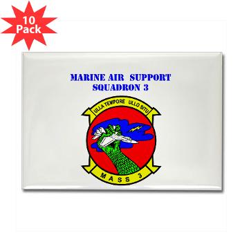MASS3 - M01 - 01 - Marine Air Support Squadron 3 with Text - Rectangle Magnet (10 pack)