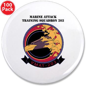 MATS203 - M01 - 01 - Marine Attack Training Squadron 203 (VMAT-203) with text - 3.5" Button (100 pack)