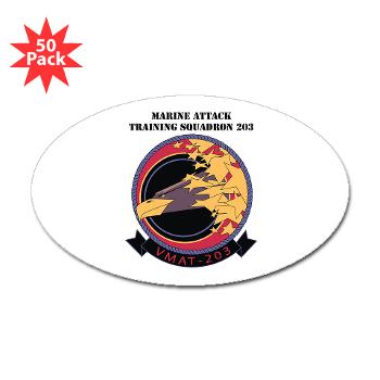 MATS203 - M01 - 01 - Marine Attack Training Squadron 203 (VMAT-203) with text - Sticker (Oval 50 pk) - Click Image to Close