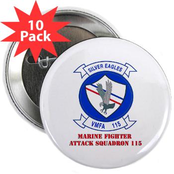 MAWFAS115 - M01 - 01 - Marine Fighter Attack Squadron 115 (VMFA-115) with Text - 2.25" Button (10 pack) - Click Image to Close