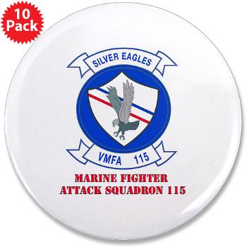MAWFAS115 - M01 - 01 - Marine Fighter Attack Squadron 115 (VMFA-115) with Text - 3.5" Button (10 pack)