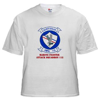 MAWFAS115 - A01 - 04 - Marine Fighter Attack Squadron 115 (VMFA-115) with Text - White T-Shirt - Click Image to Close