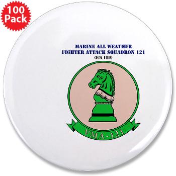 MAWFAS121 - M01 - 01 - Marine All Wx F/A Squadron 121 (FA/18D) with Text 3.5" Button (100 pack)