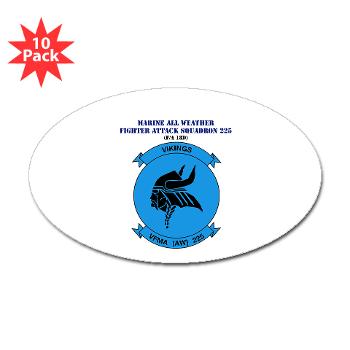 MAWFAS225 - A01 - 01 - USMC - Marine All Wx F/A Squadron 225 (FA/18D)with Text - Sticker (Oval 10 pk) - Click Image to Close