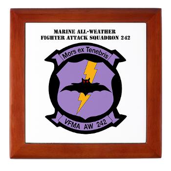 MAWFAS242 - M01 - 03 - Marine All- Weather Fighter Attack Squadron 242 with Text Keepsake Box - Click Image to Close
