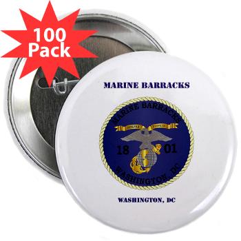 MBWDC - M01 - 01 - Marine Barracks, Washington, D.C. with Text - 2.25" Button (100 pack)